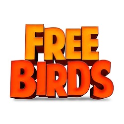 First Look at the Upcoming Film Free Birds